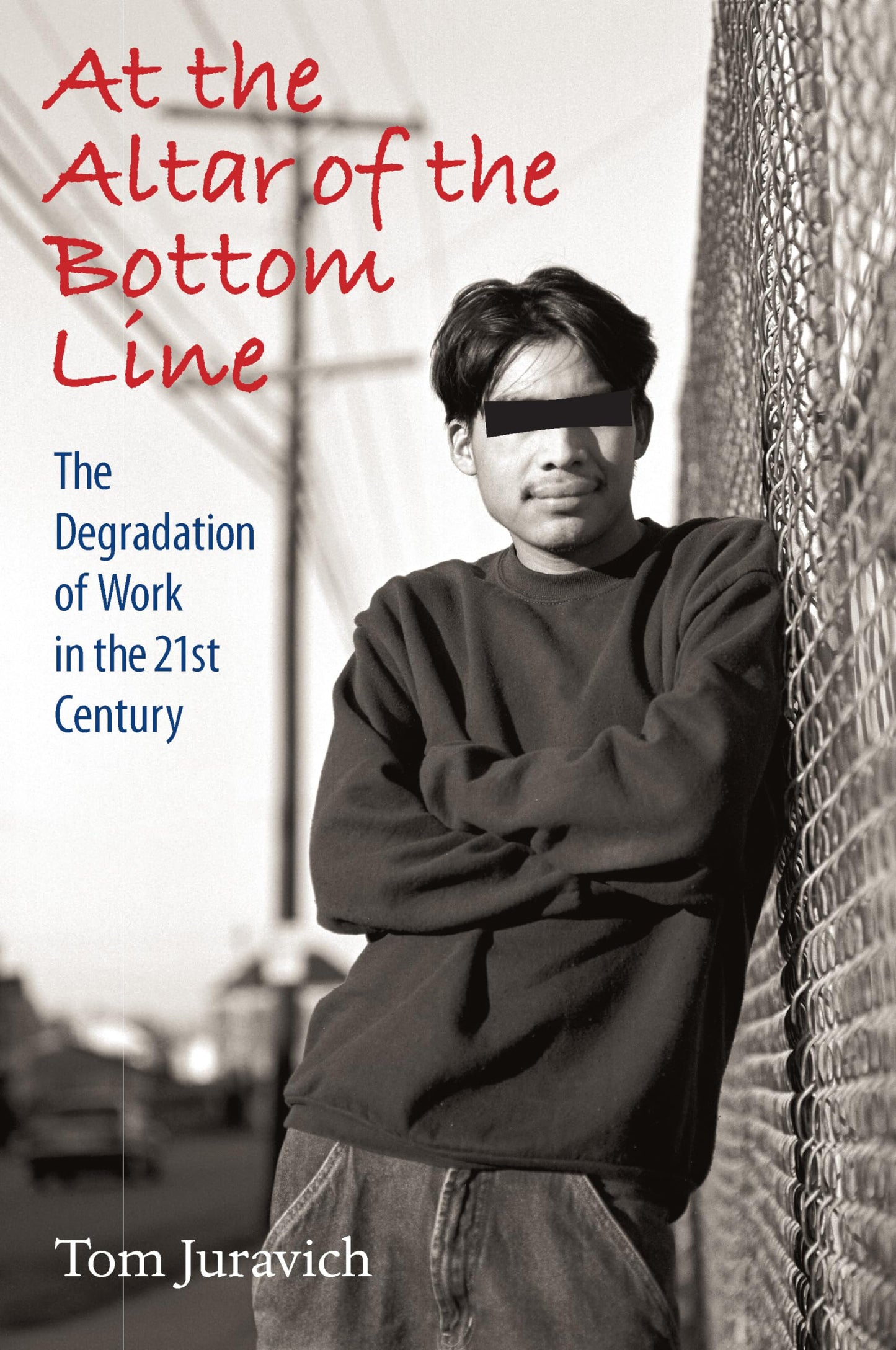 At the Altar of the Bottom Line: The Degradation of Work in the 21st Century [With CD (Audio)]