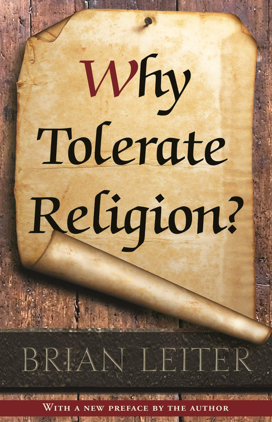 Why Tolerate Religion?: Updated Edition (Revised)