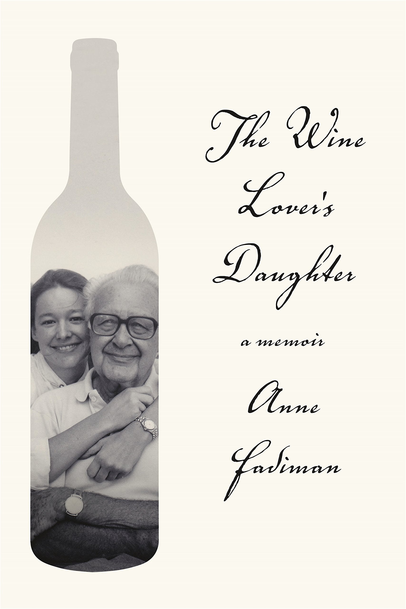 The Wine Lover's Daughter: A Memoir book cover