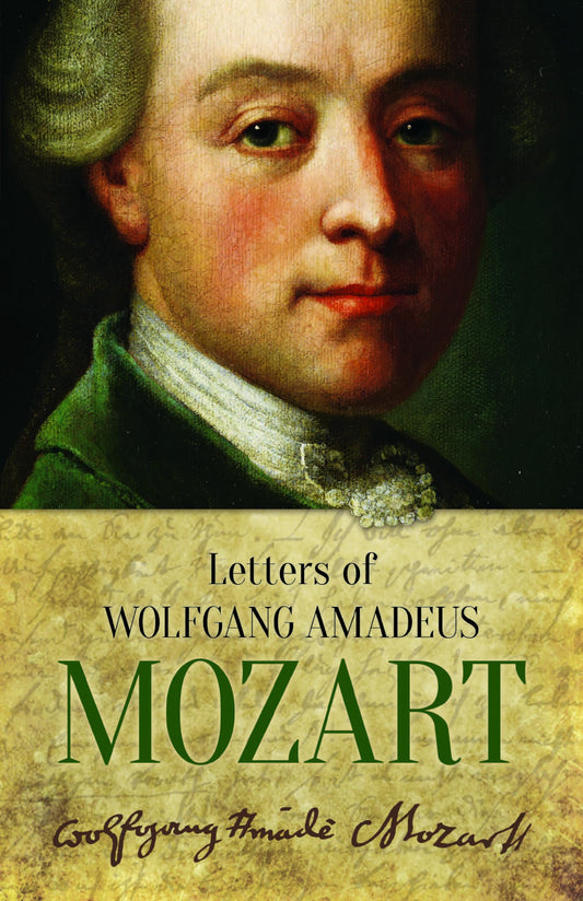 Letters of Wolfgang Amadeus Mozart (Revised) book cover