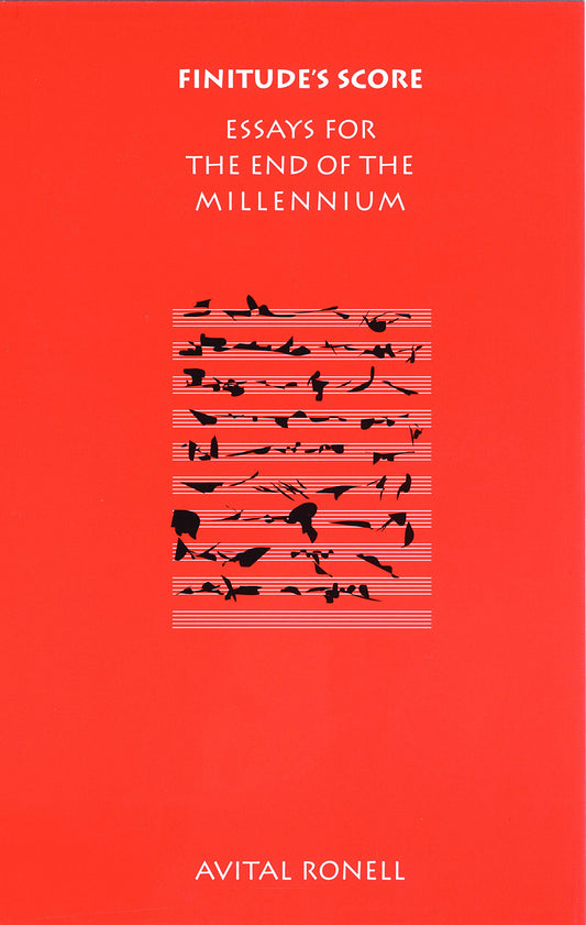 Finitude's Score: Essays for the End of the Millennium (Revised) book cover
