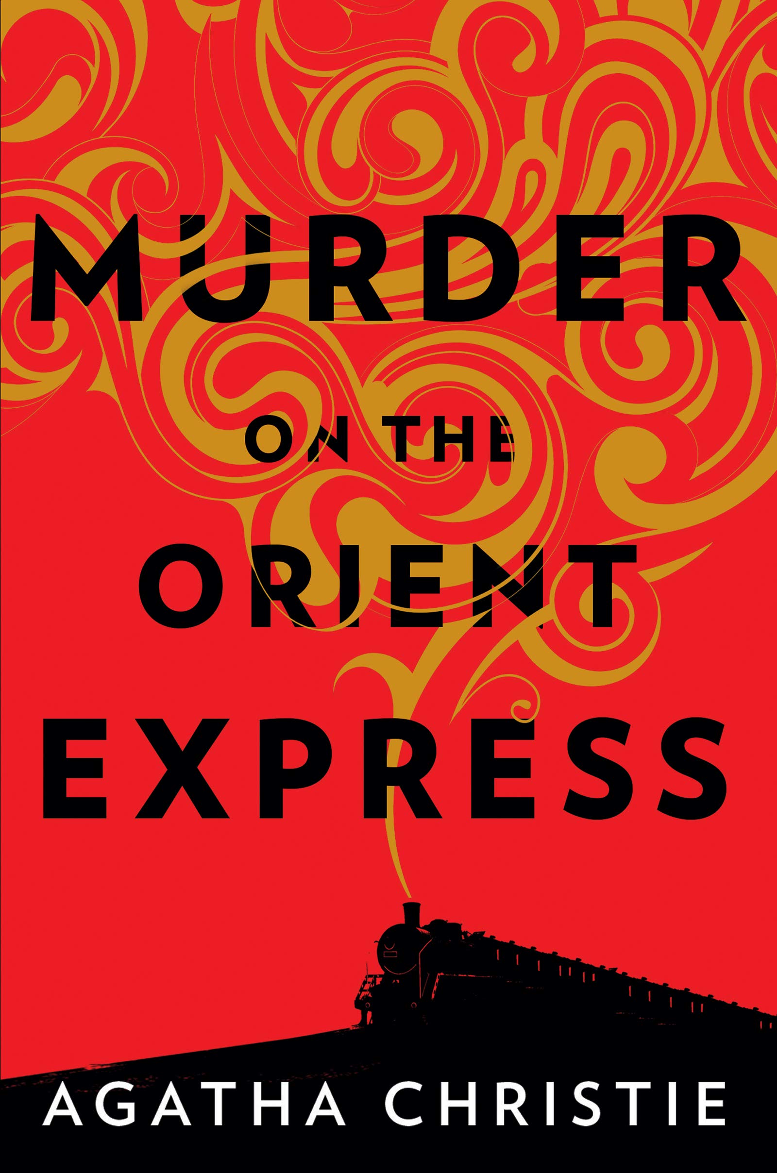 Murder on the Orient Express: A Hercule Poirot Mystery: The Official Authorized Edition book cover