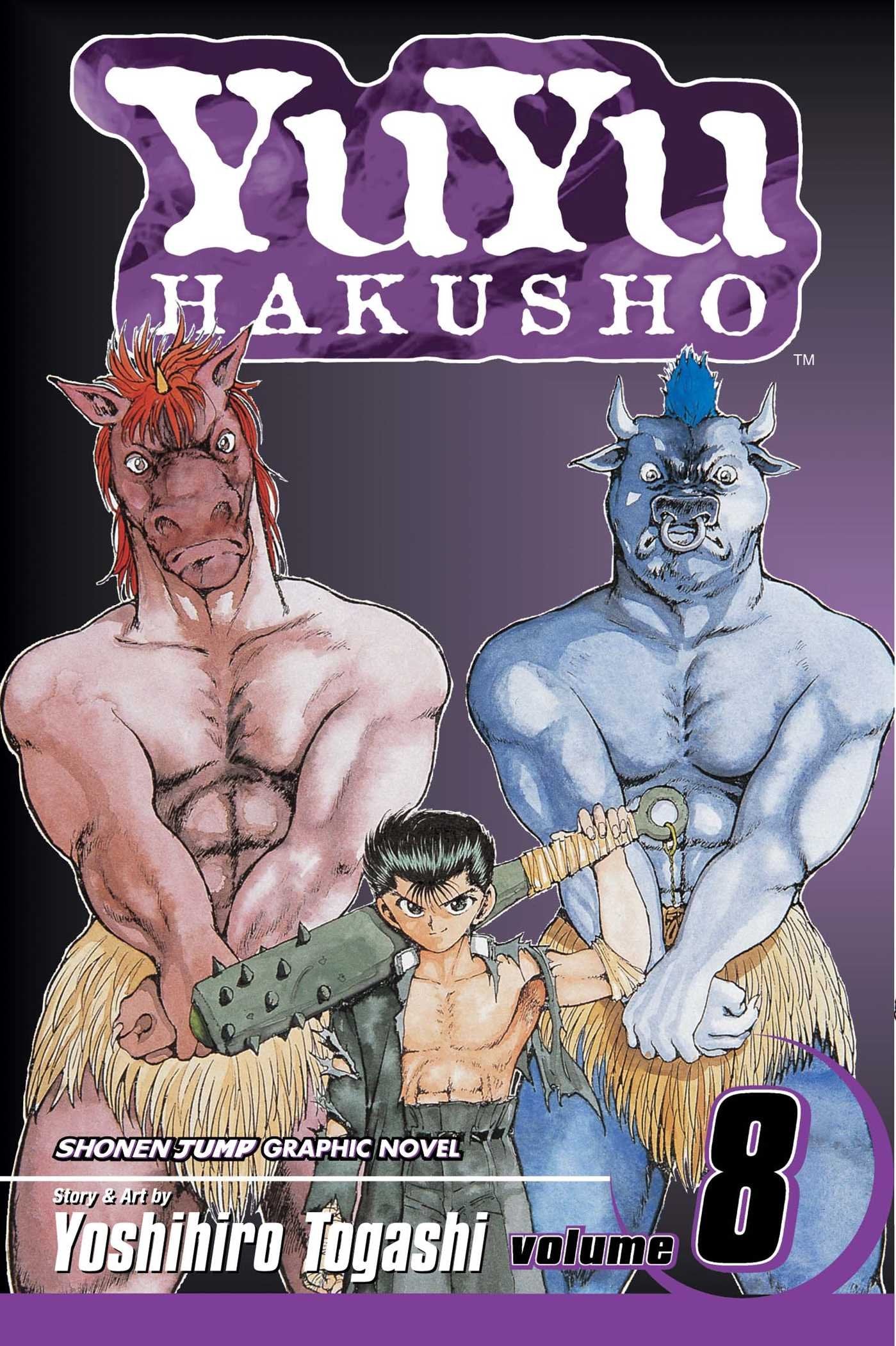 Yuyu Hakusho, Vol. 8: Open Your Eyes!! book cover