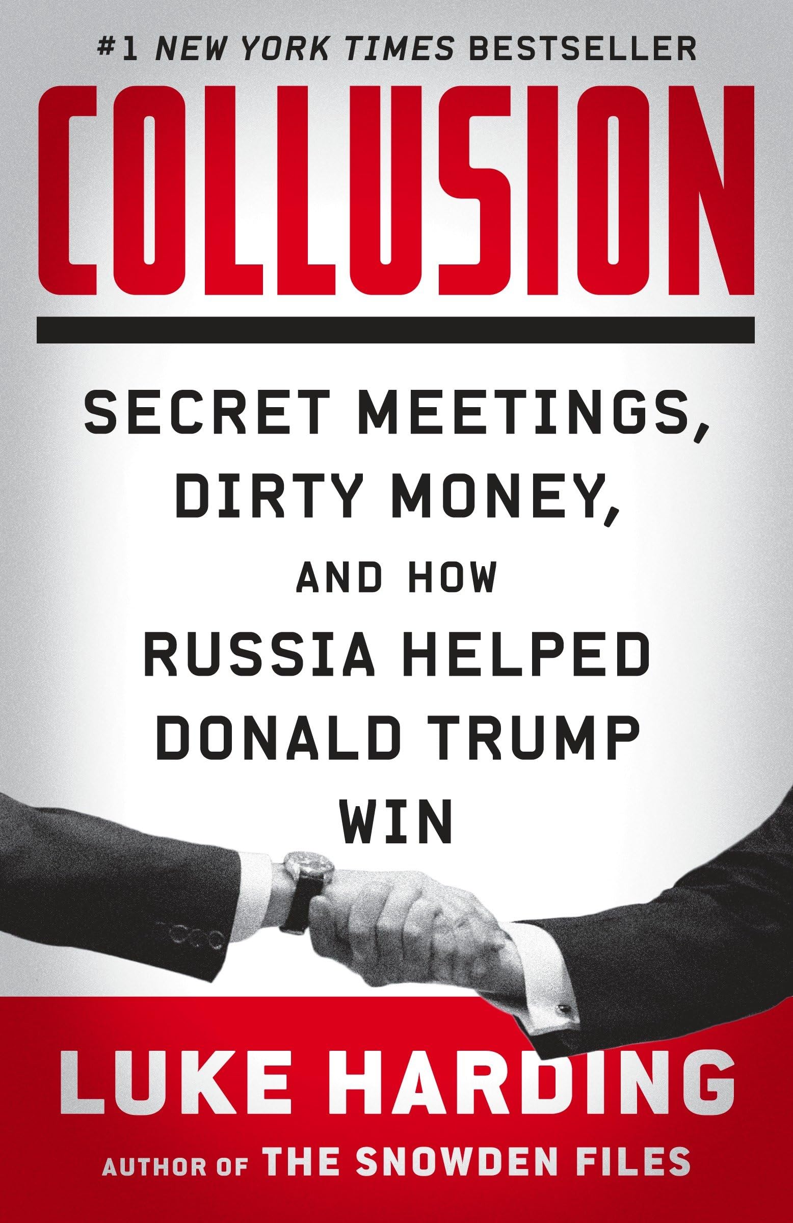 Collusion: Secret Meetings, Dirty Money, and How Russia Helped Donald Trump Win book cover