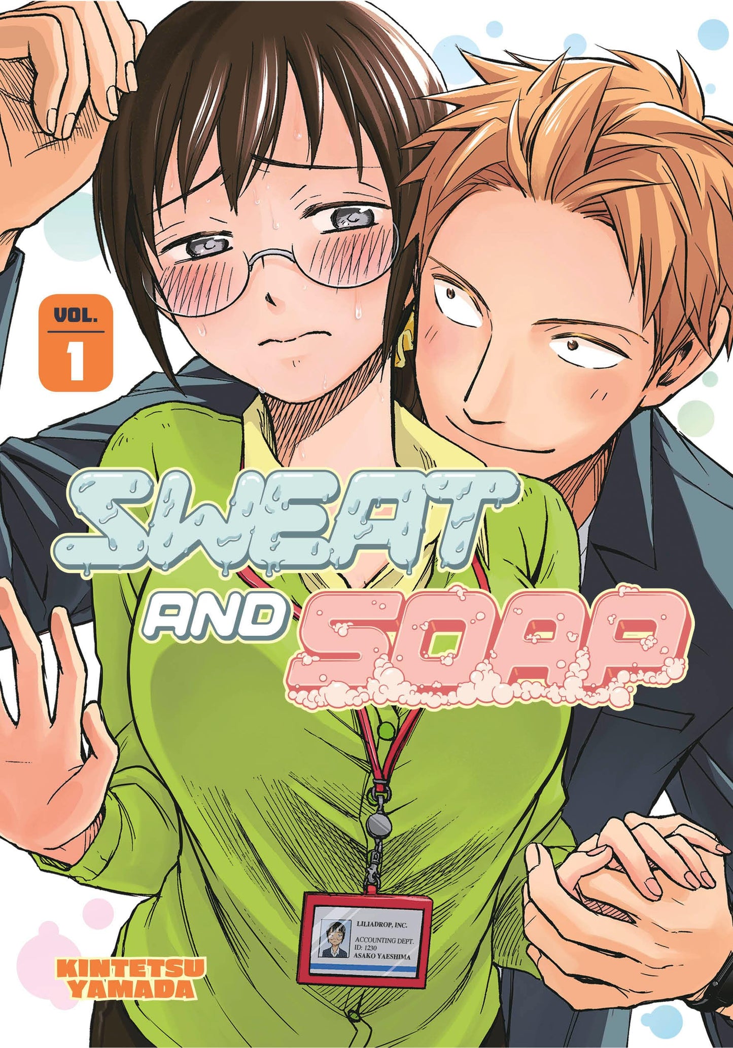 Sweat and Soap 1 book cover