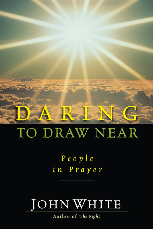Daring to Draw Near: People in Prayer book cover