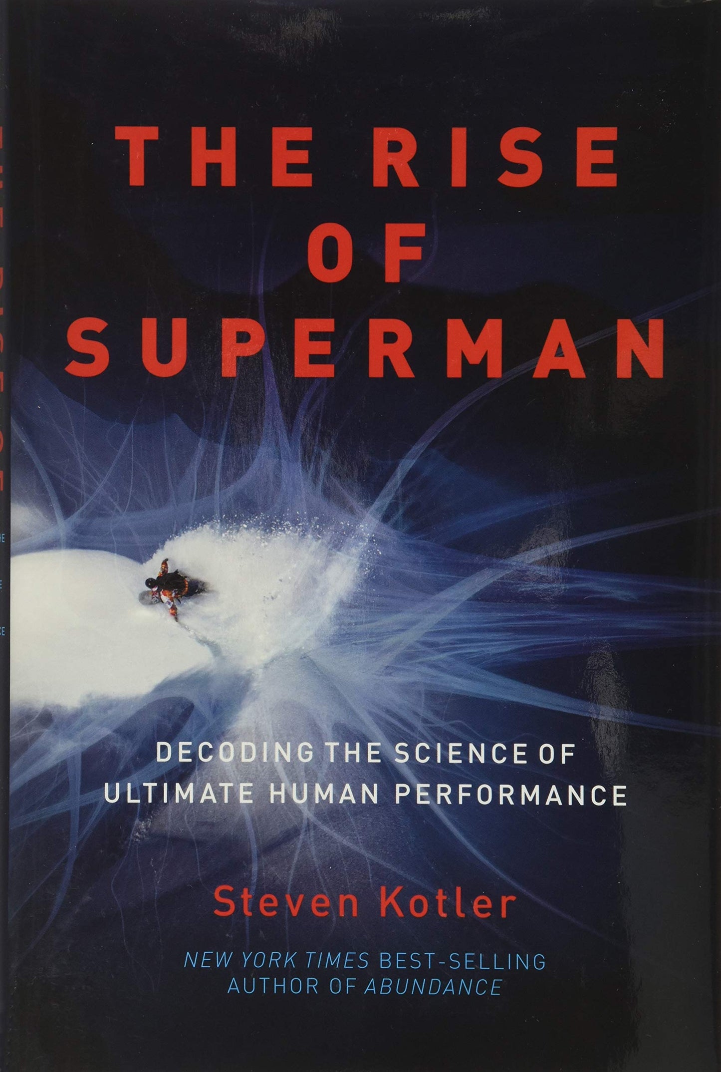 Rise of Superman: Decoding the Science of Ultimate Human Performance