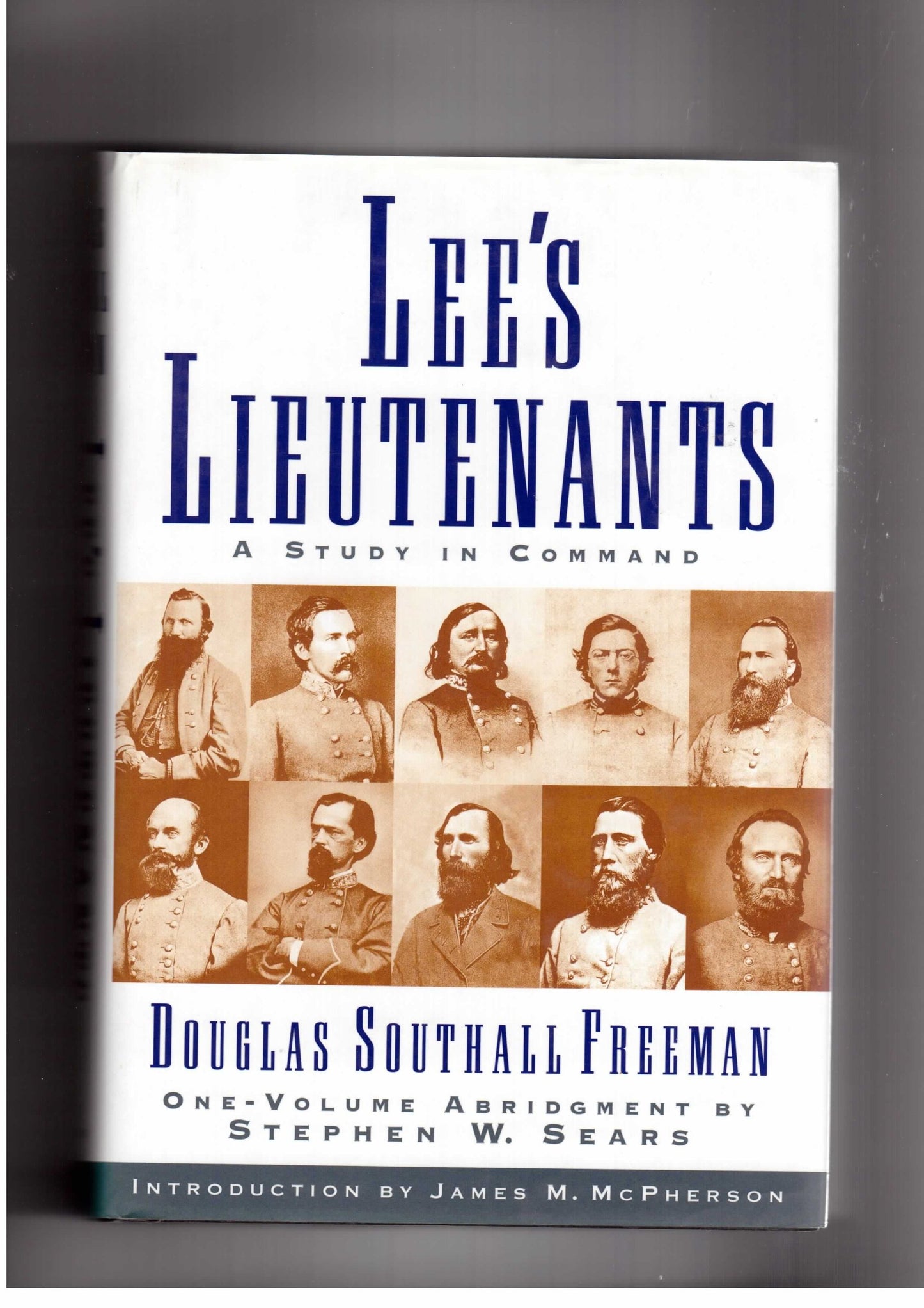 Lees Lieutenants 3 Volume Abridged: A Study in Command book cover