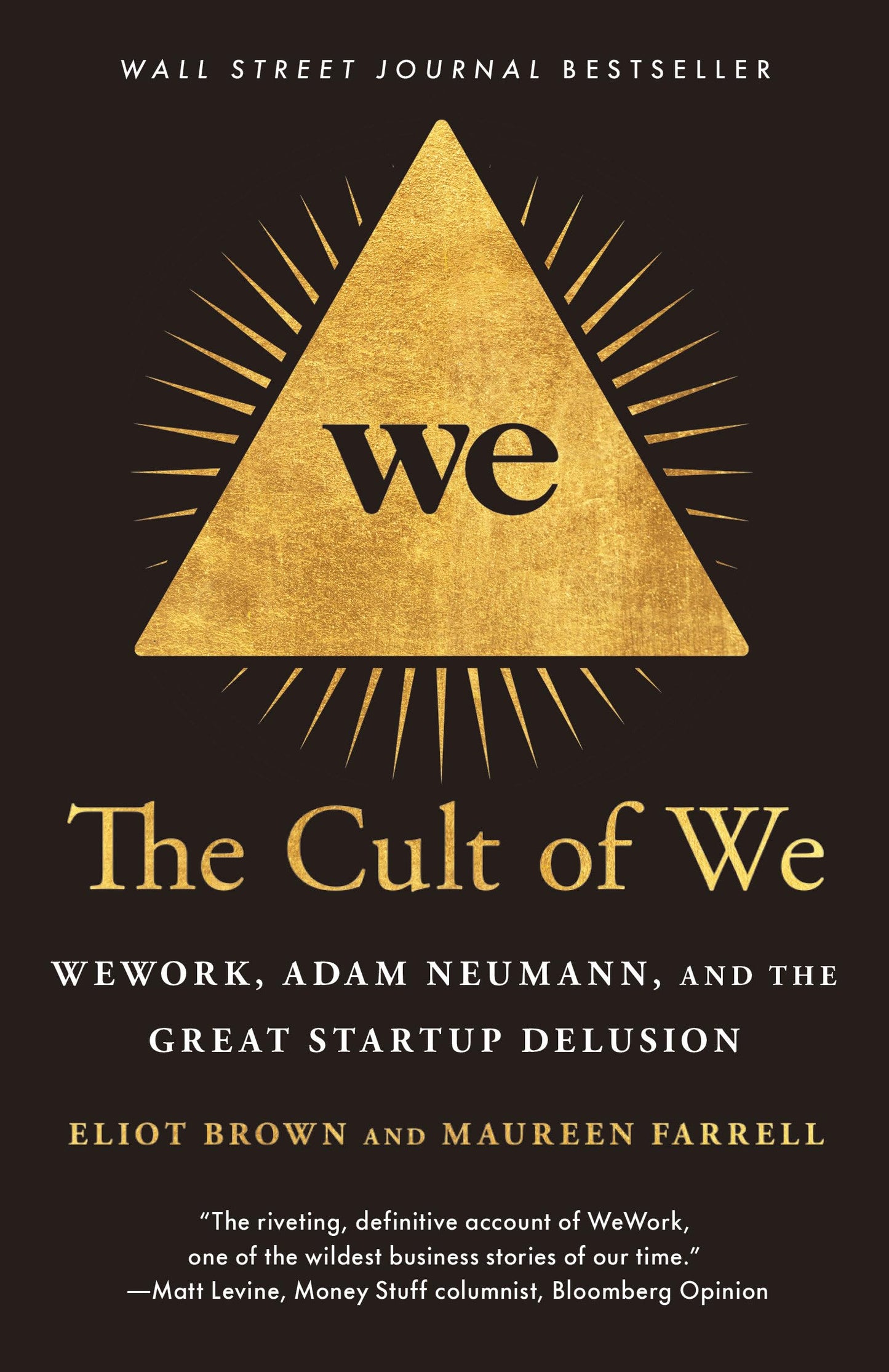 Cult of We: Wework, Adam Neumann, and the Great Startup Delusion book cover