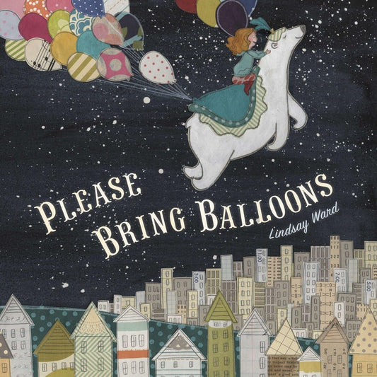 Please Bring Balloons book cover