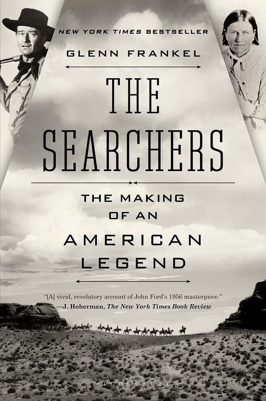 Searchers: The Making of an American Legend