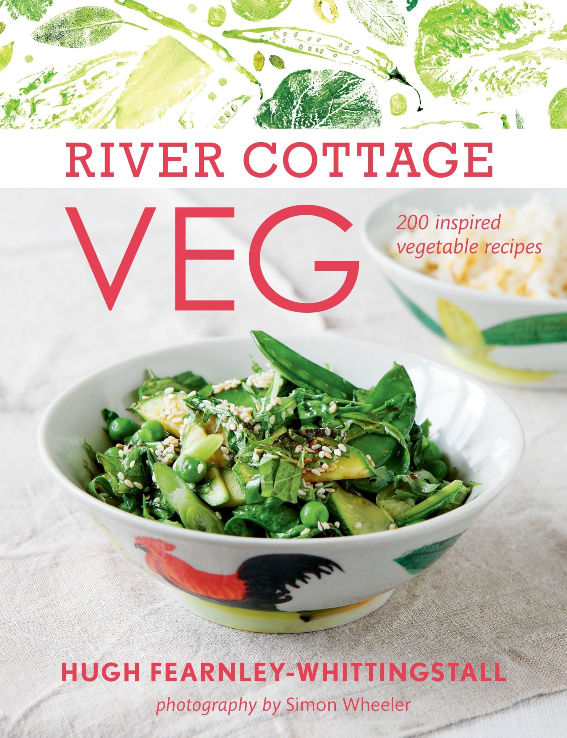 River Cottage Veg: 200 Inspired Vegetable Recipes [A Cookbook] book cover