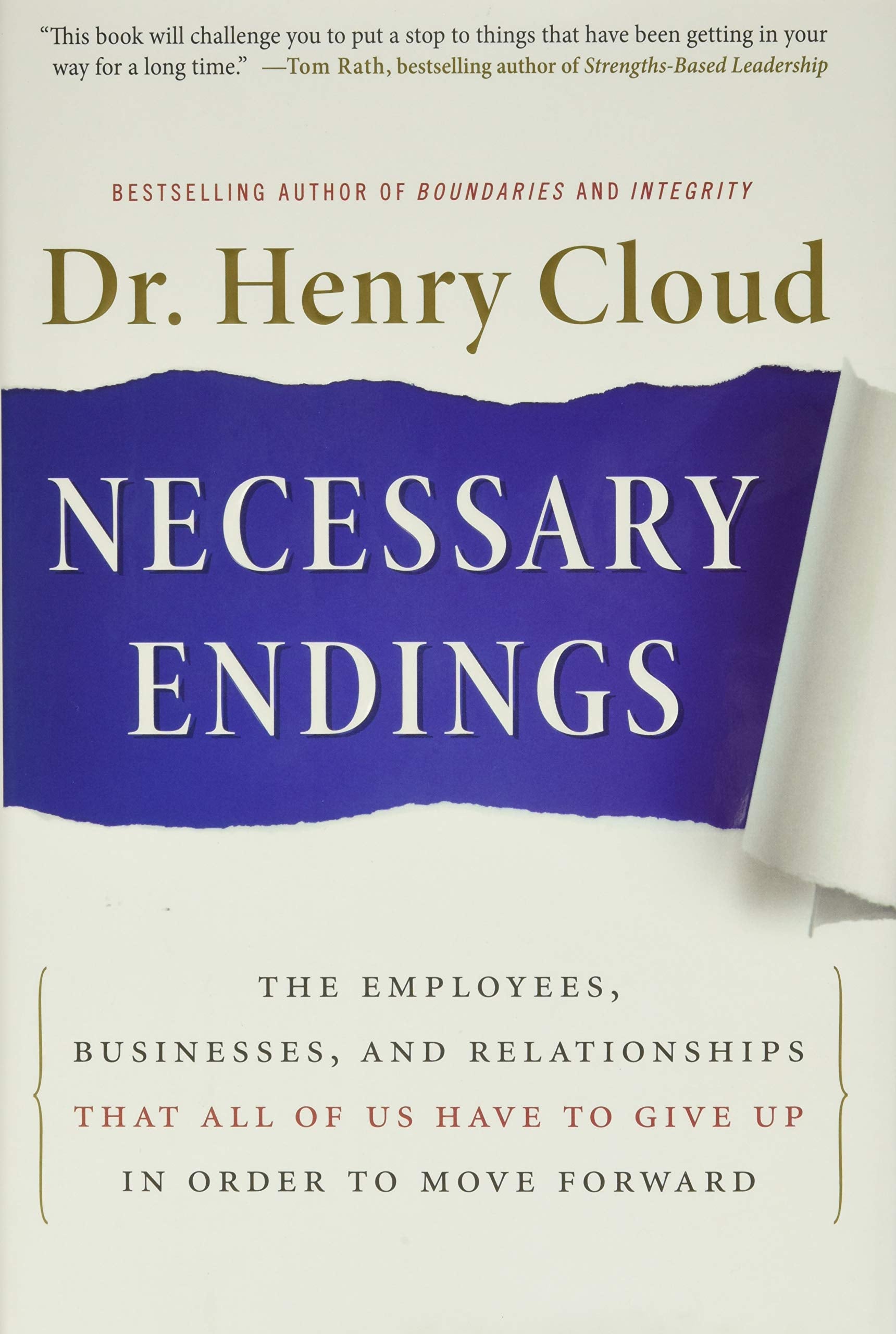 Necessary Endings: The Employees, Businesses, and Relationships That All of Us Have to Give Up in Order to Move Forward book cover