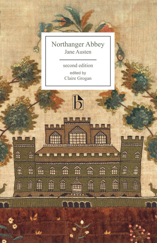 Northanger Abbey - Second Edition