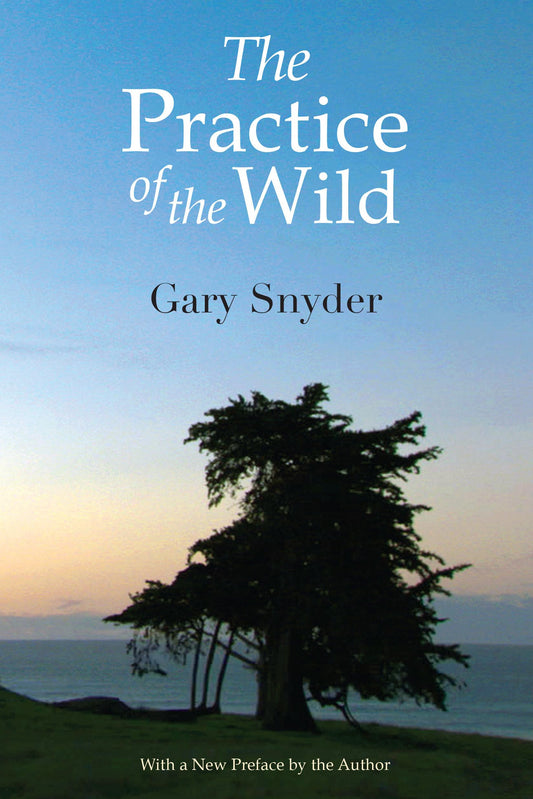 Practice of the Wild