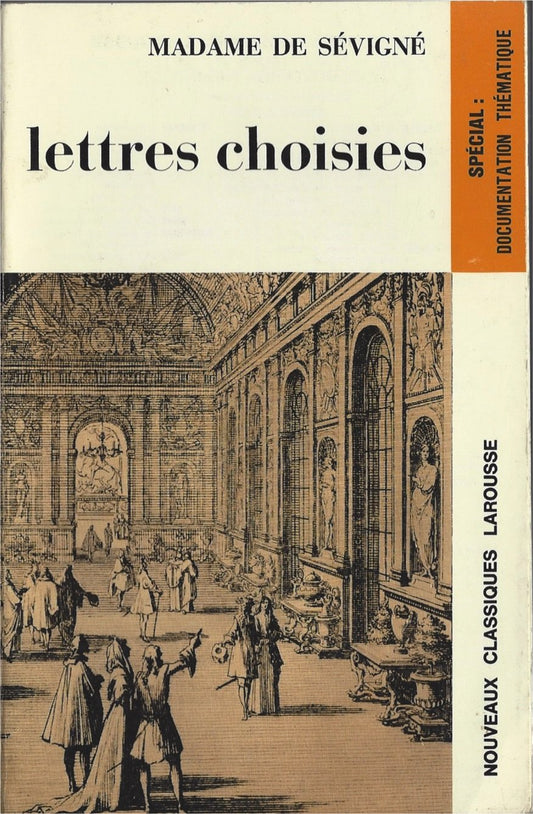 Lettres choisies (Nouveaux classiques Larousse) book cover