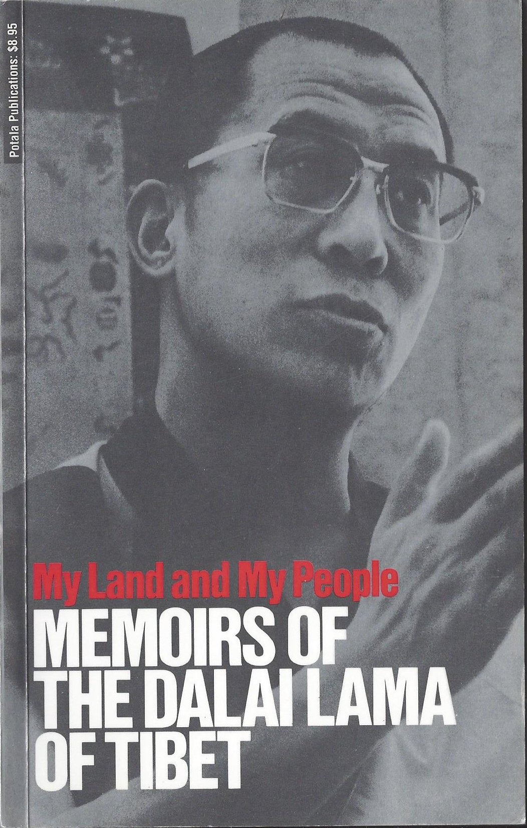 My Land and My People: Memories of the Dalai Lama of Tibet book cover