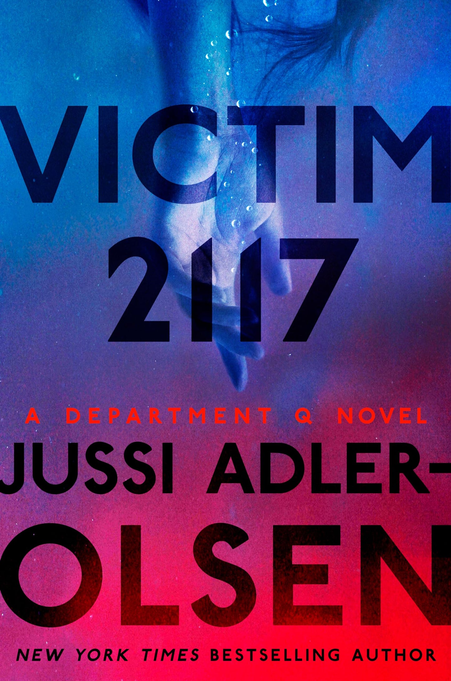 Victim 2117: A Department Q Novel