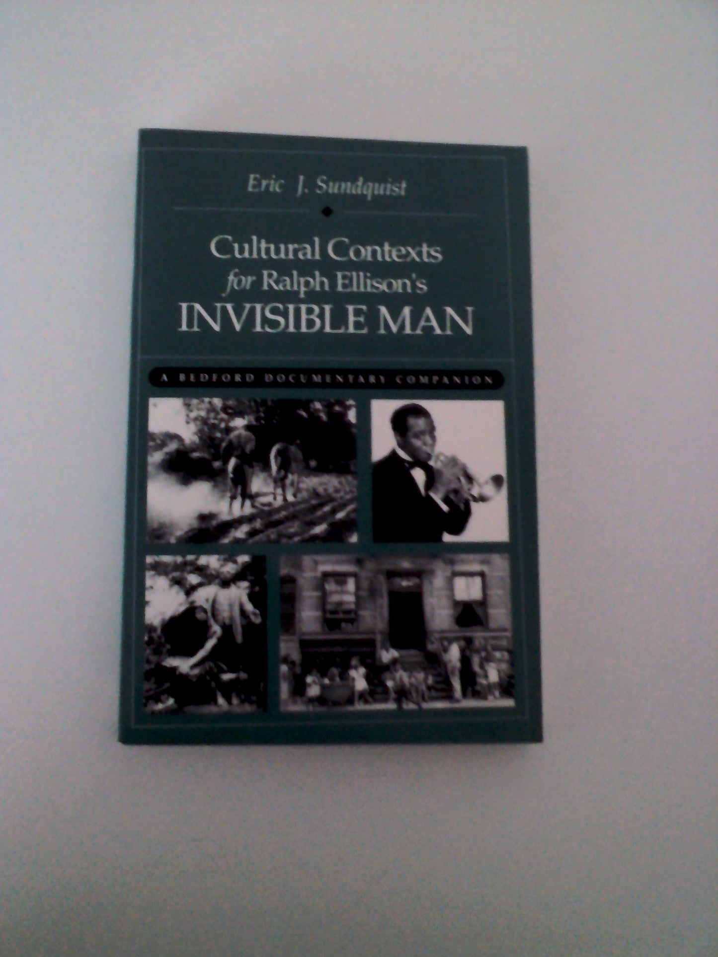 Cultural Contexts for Ralph Ellison's Invisible Man: A Bedford Documentary Companion book cover