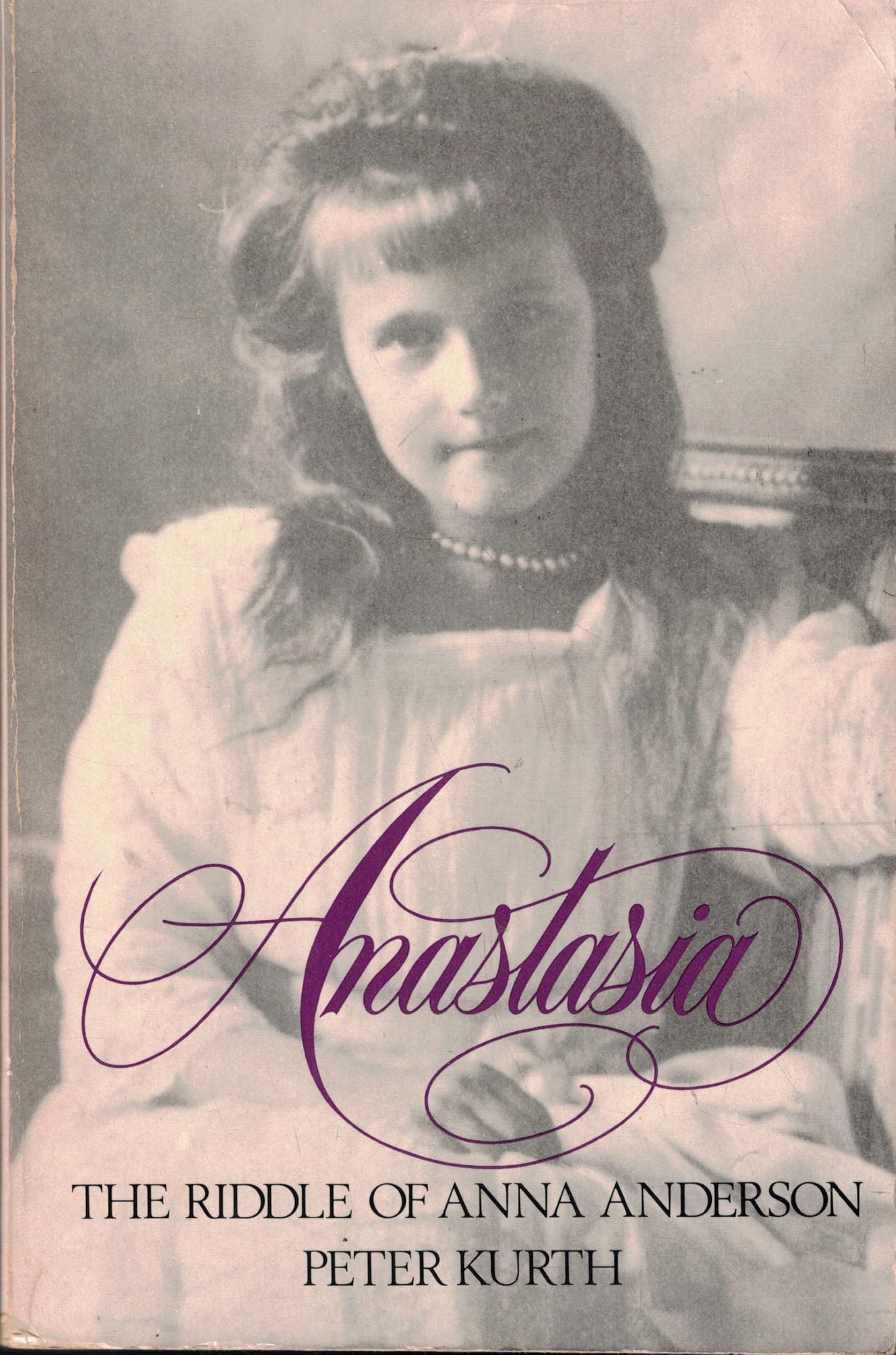 Anastasia: The Riddle of Anna Anderson book cover