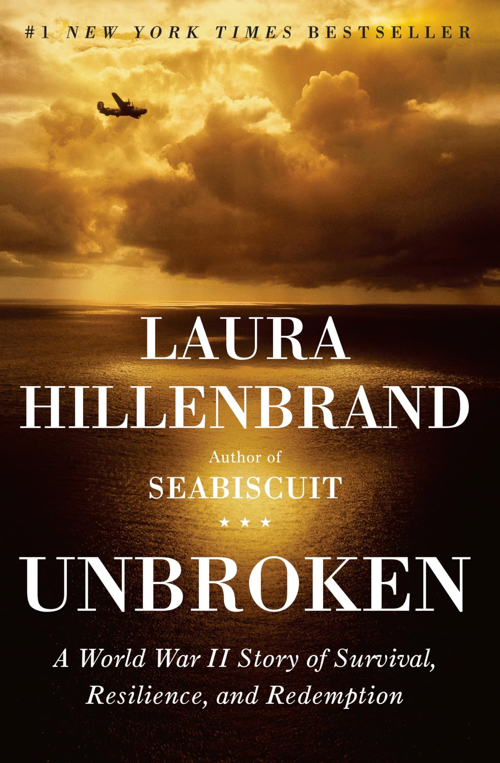 Unbroken: A World War II Story of Survival, Resilience, and Redemption book cover