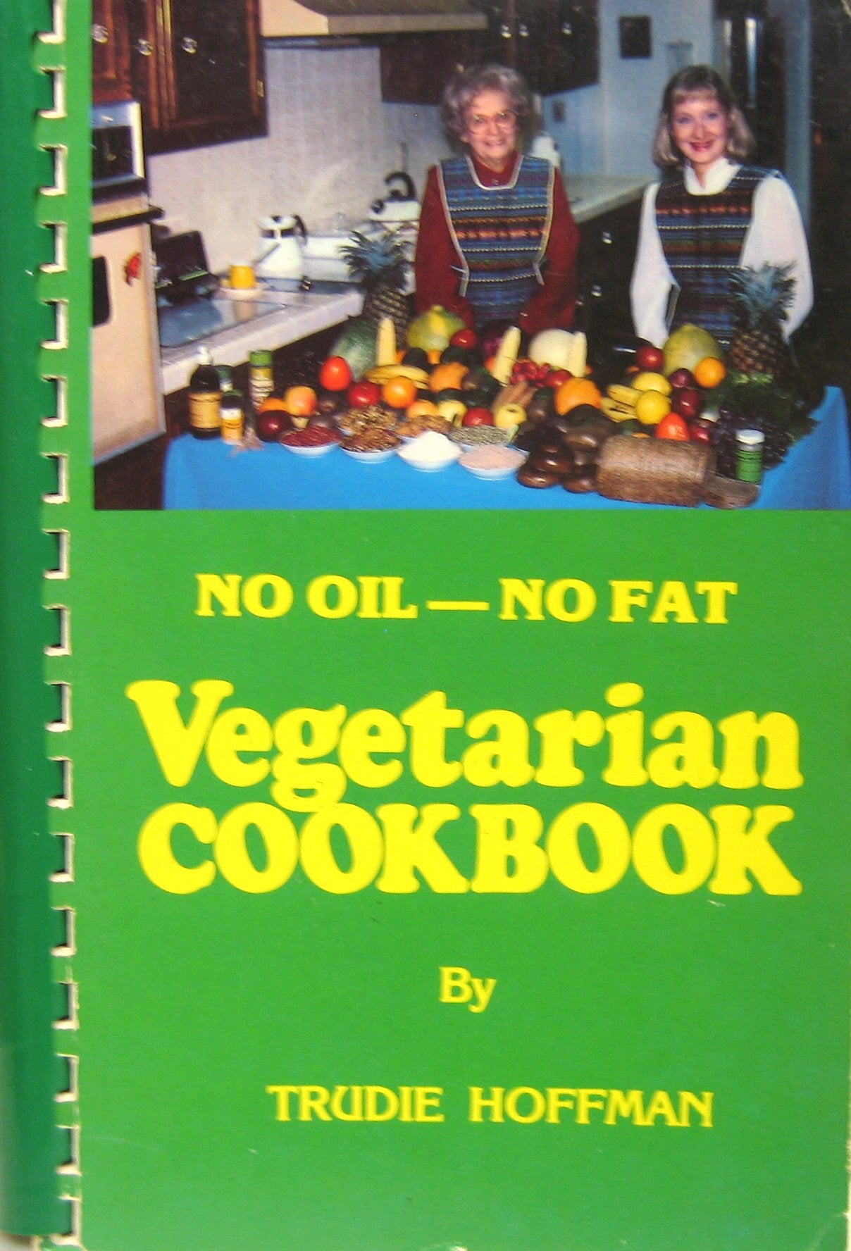 No Oil - No Fat Vegetarian Cookbook book cover