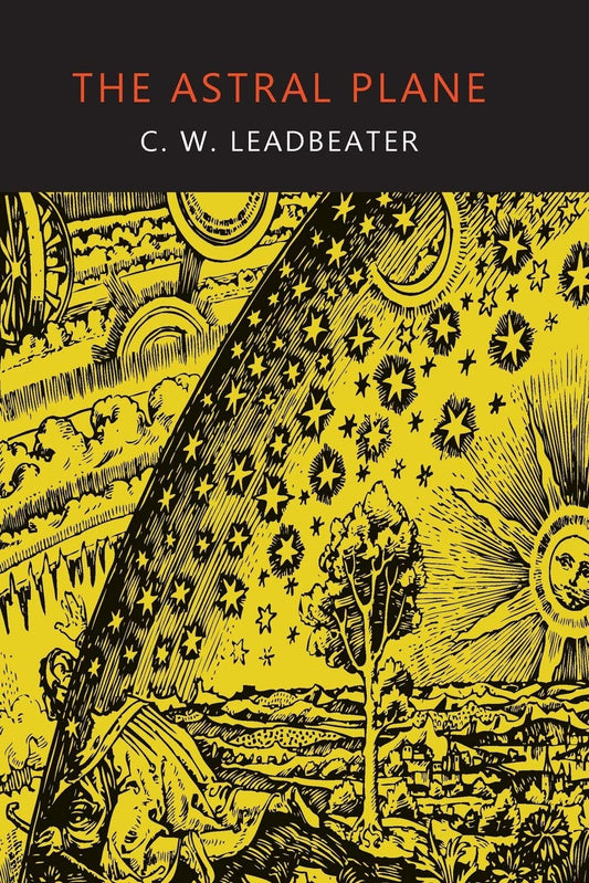 Astral Plane: Its Scenery, Inhabitants, and Phenomena book cover