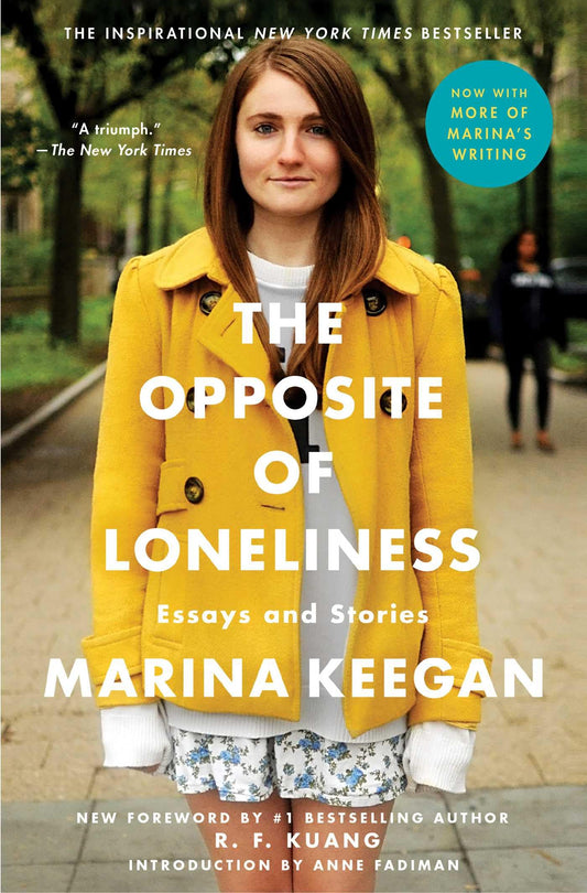 Opposite of Loneliness: Essays and Stories book cover