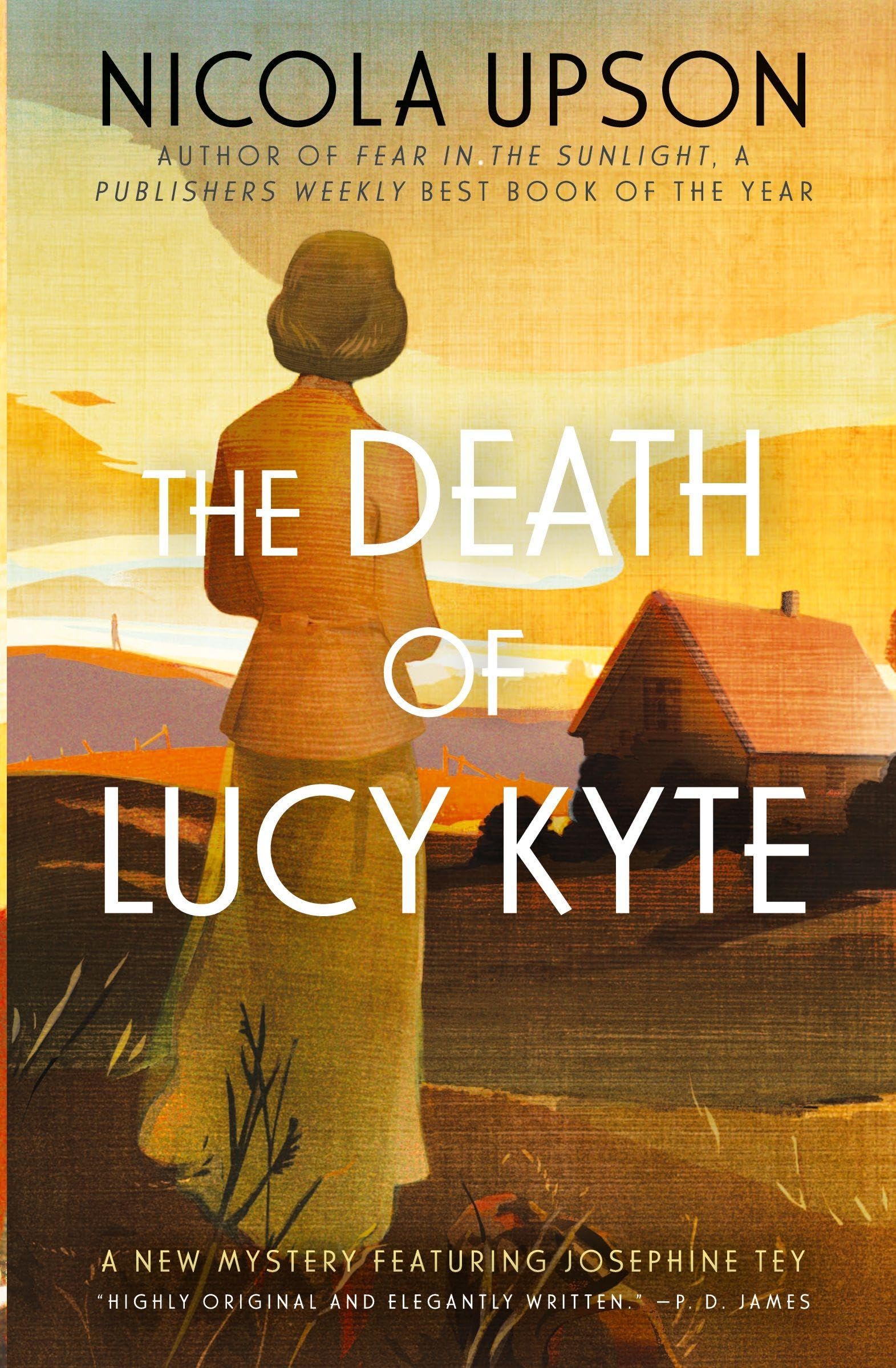 Death of Lucy Kyte: A New Mystery Featuring Josephine Tey book cover