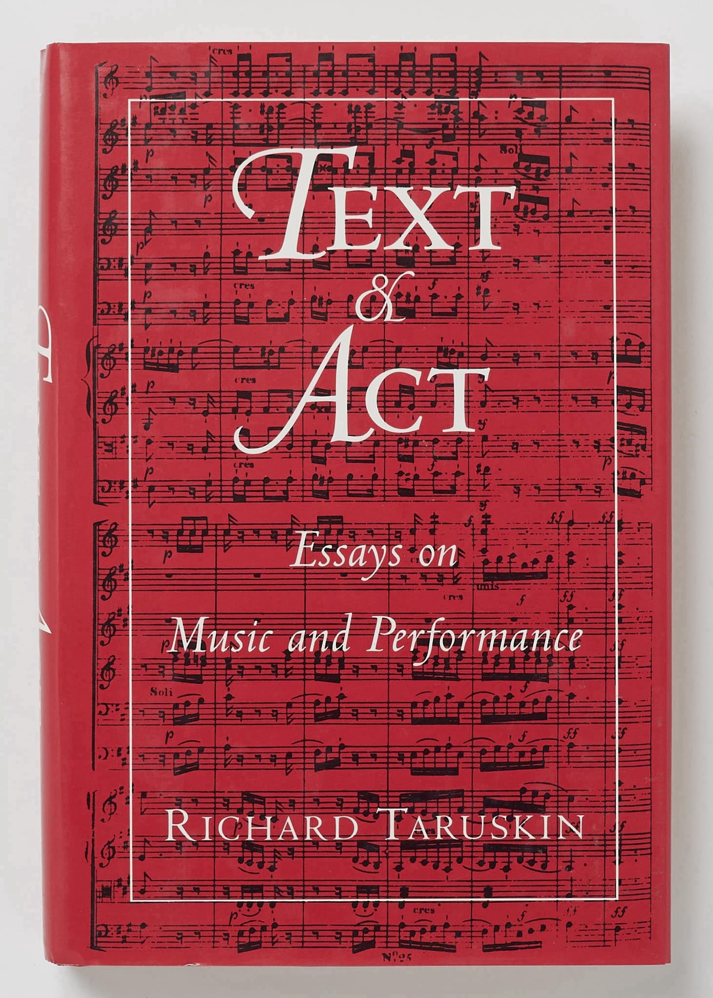 Text and Act: Essays on Music and Performance book cover