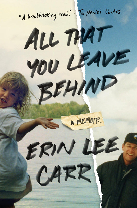 All That You Leave Behind: A Memoir book cover