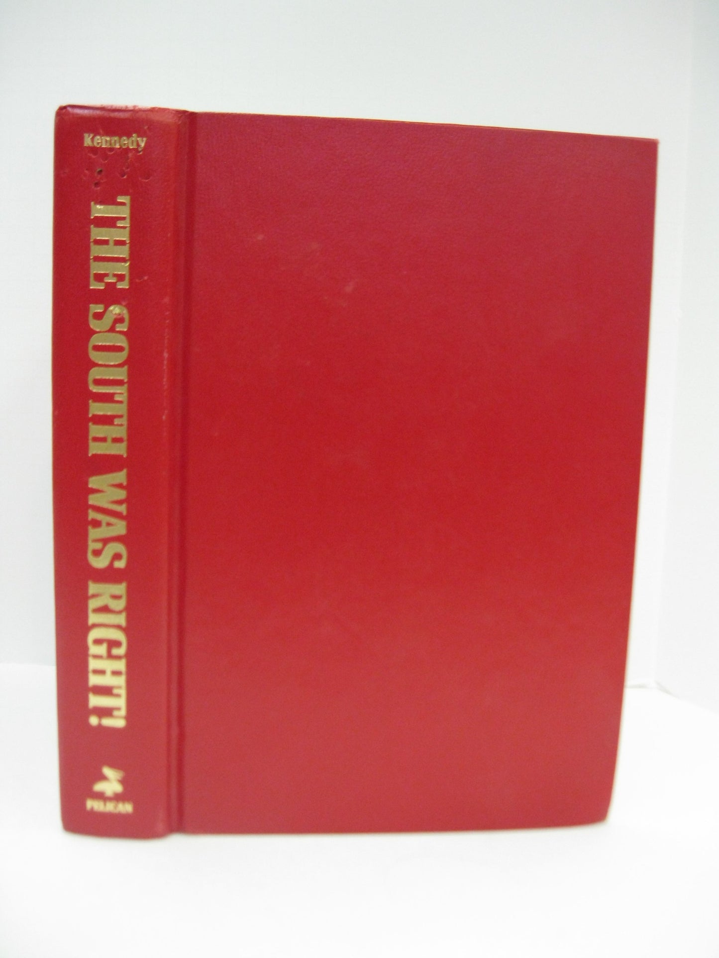South Was Right! (Revised) book cover