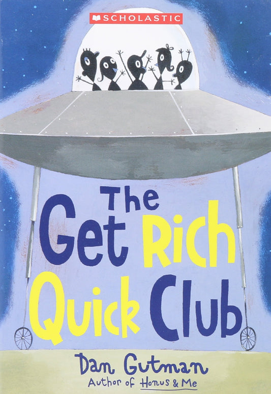 The Get Rich Quick Club book cover