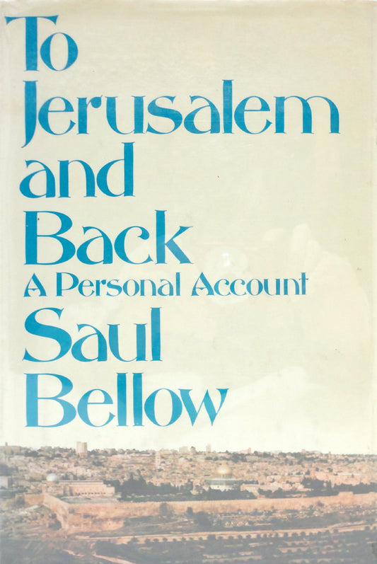 To Jerusalem and Back: 2a Personal Account