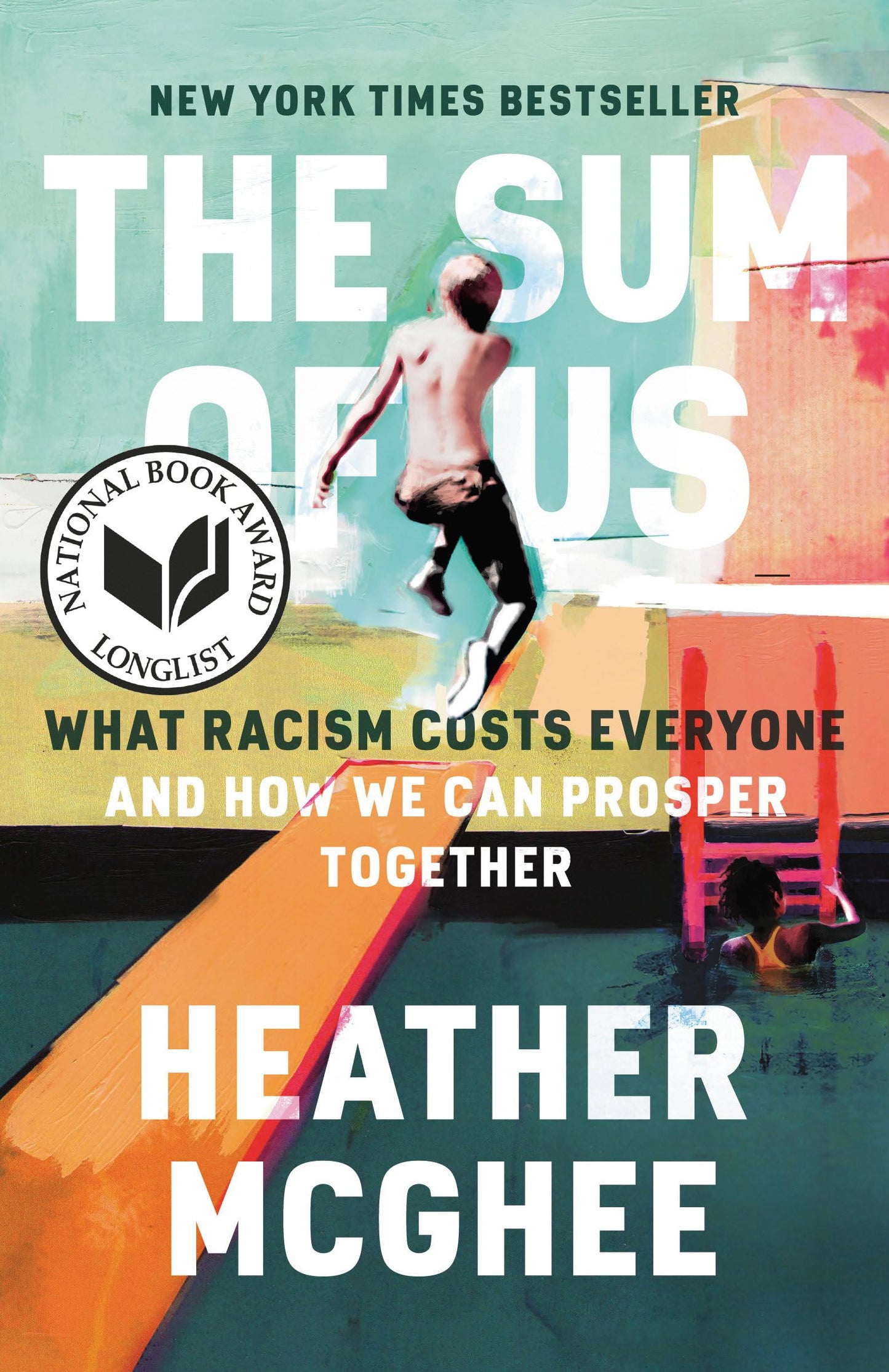 Sum of Us: What Racism Costs Everyone and How We Can Prosper Together book cover