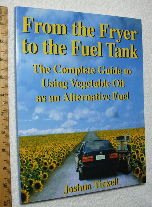From the Fryer to the Fuel Tank