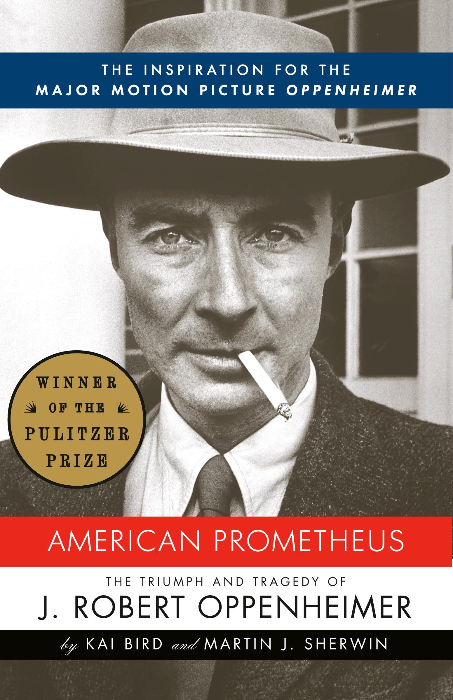 American Prometheus The Inspiration for the Major Motion Picture Oppenheimer Roundabout Books