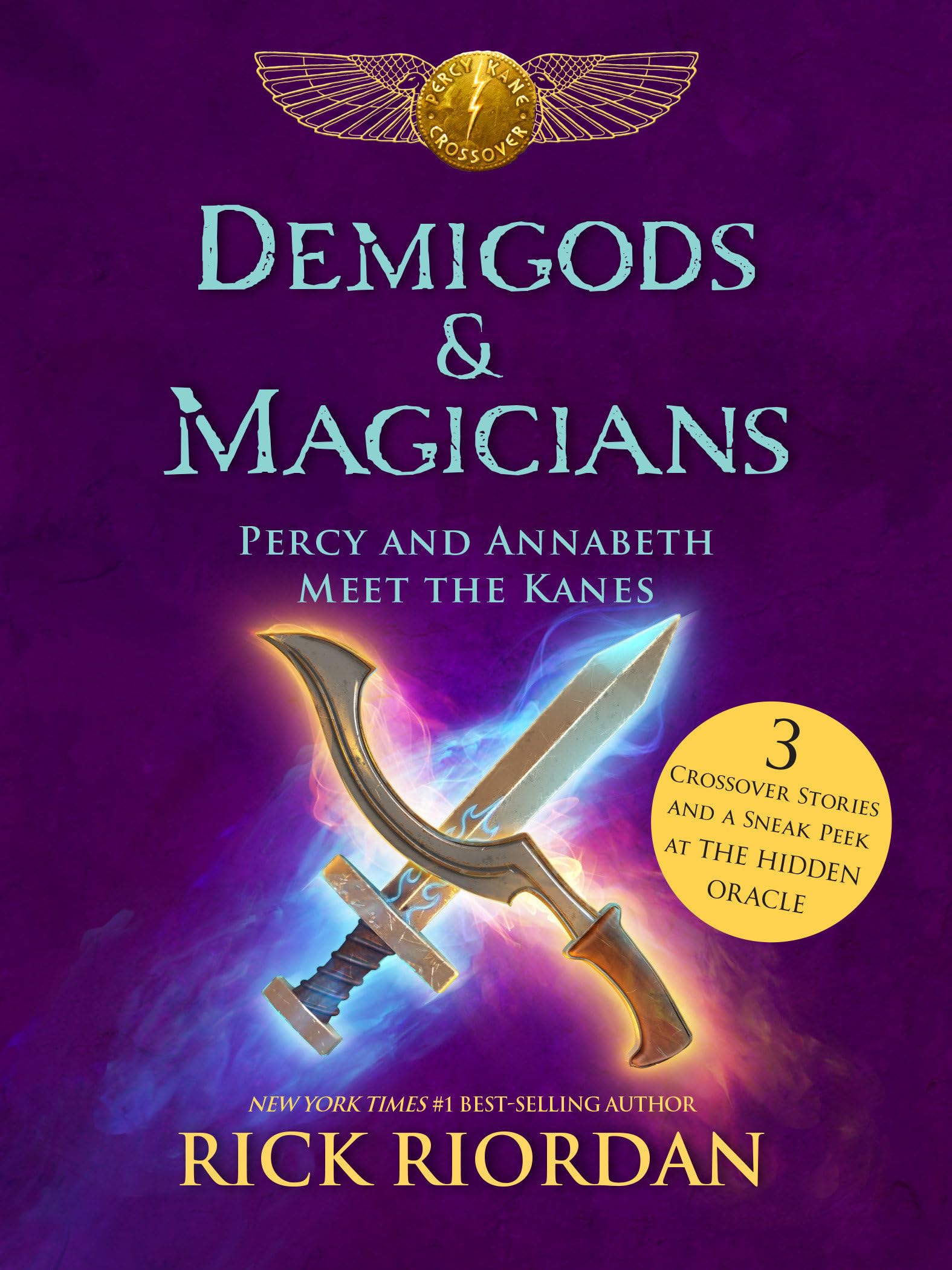 Demigods & Magicians: Percy and Annabeth Meet the Kanes book cover