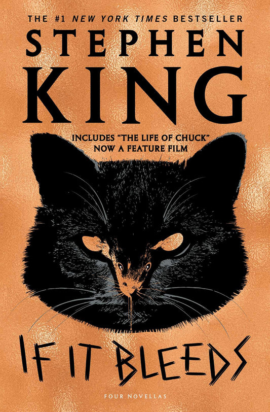 If It Bleeds: Mr. Harrigan's Phone, the Life of Chuck, If It Bleeds, Rat book cover