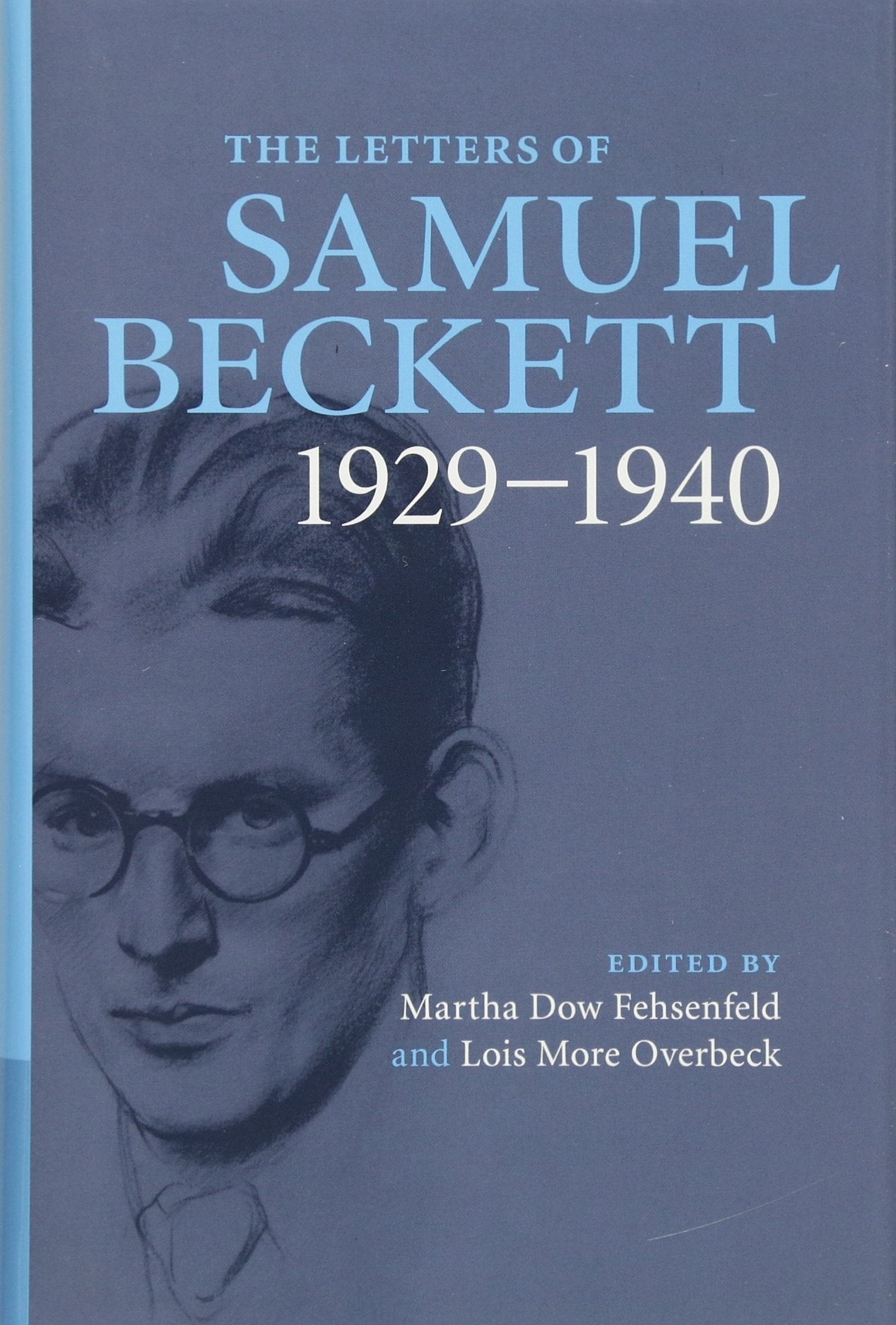 Letters of Samuel Beckett: Volume 1, 1929-1940