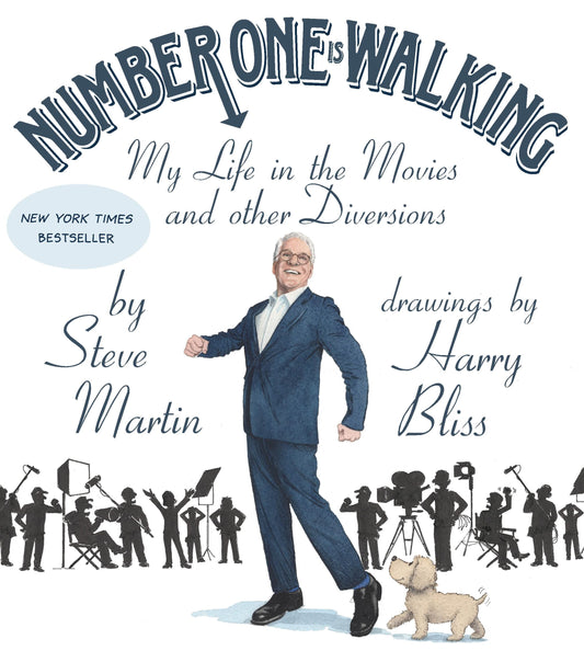 Number One Is Walking: My Life in the Movies and Other Diversions book cover