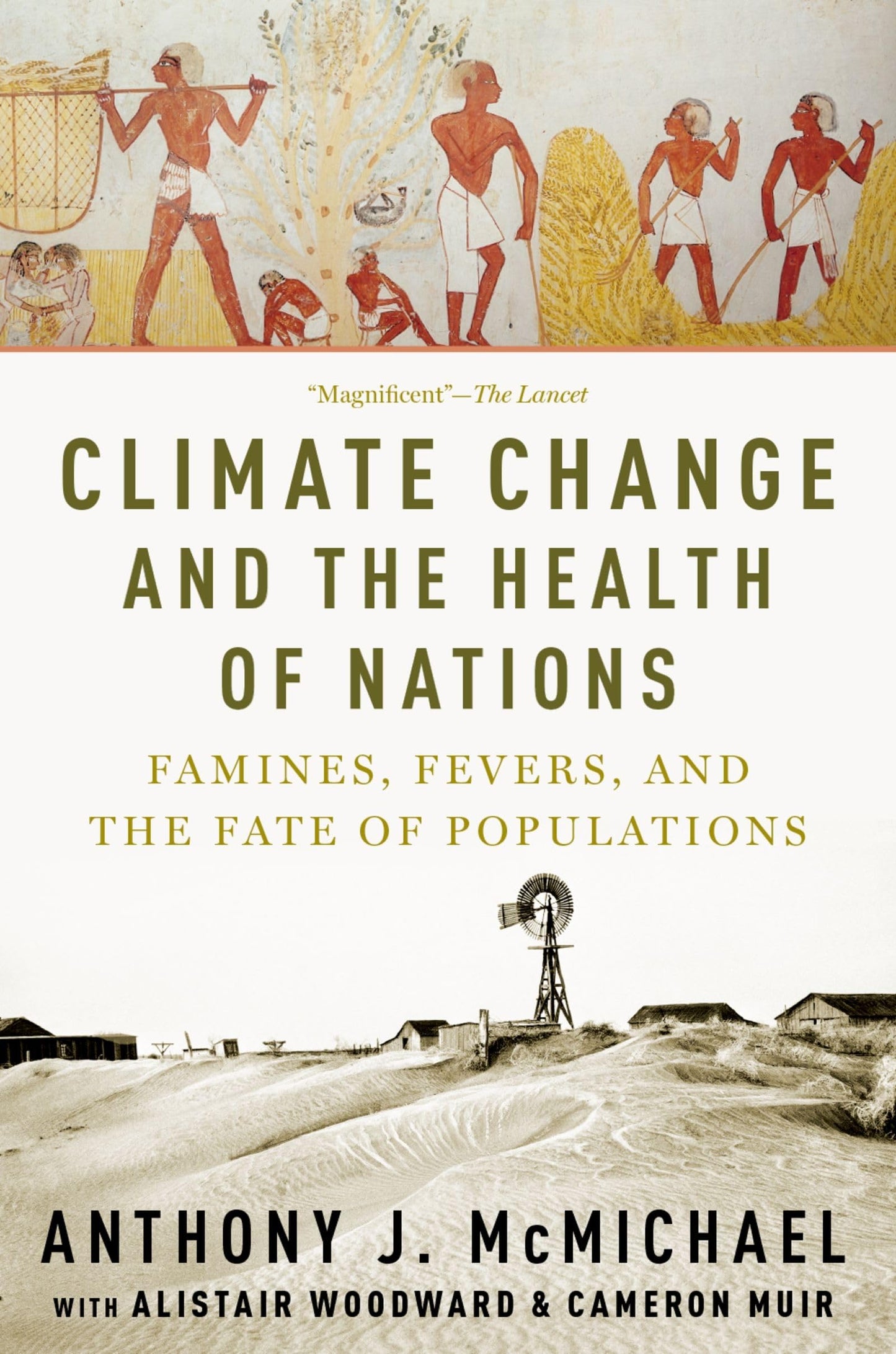 Climate Change and the Health of Nations: Famines, Fevers, and the Fate of Populations book cover