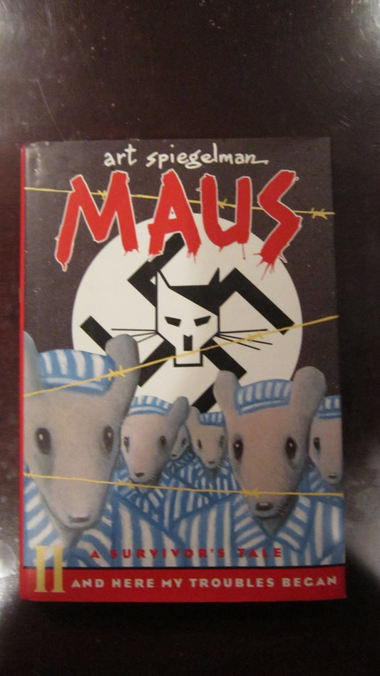 Maus II: And Here My Troubles Began