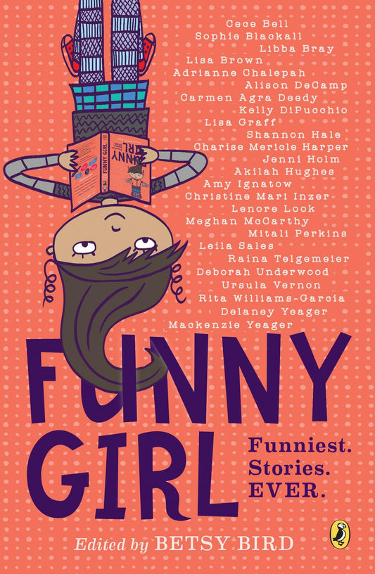 Funny Girl: Funniest. Stories. Ever. book cover