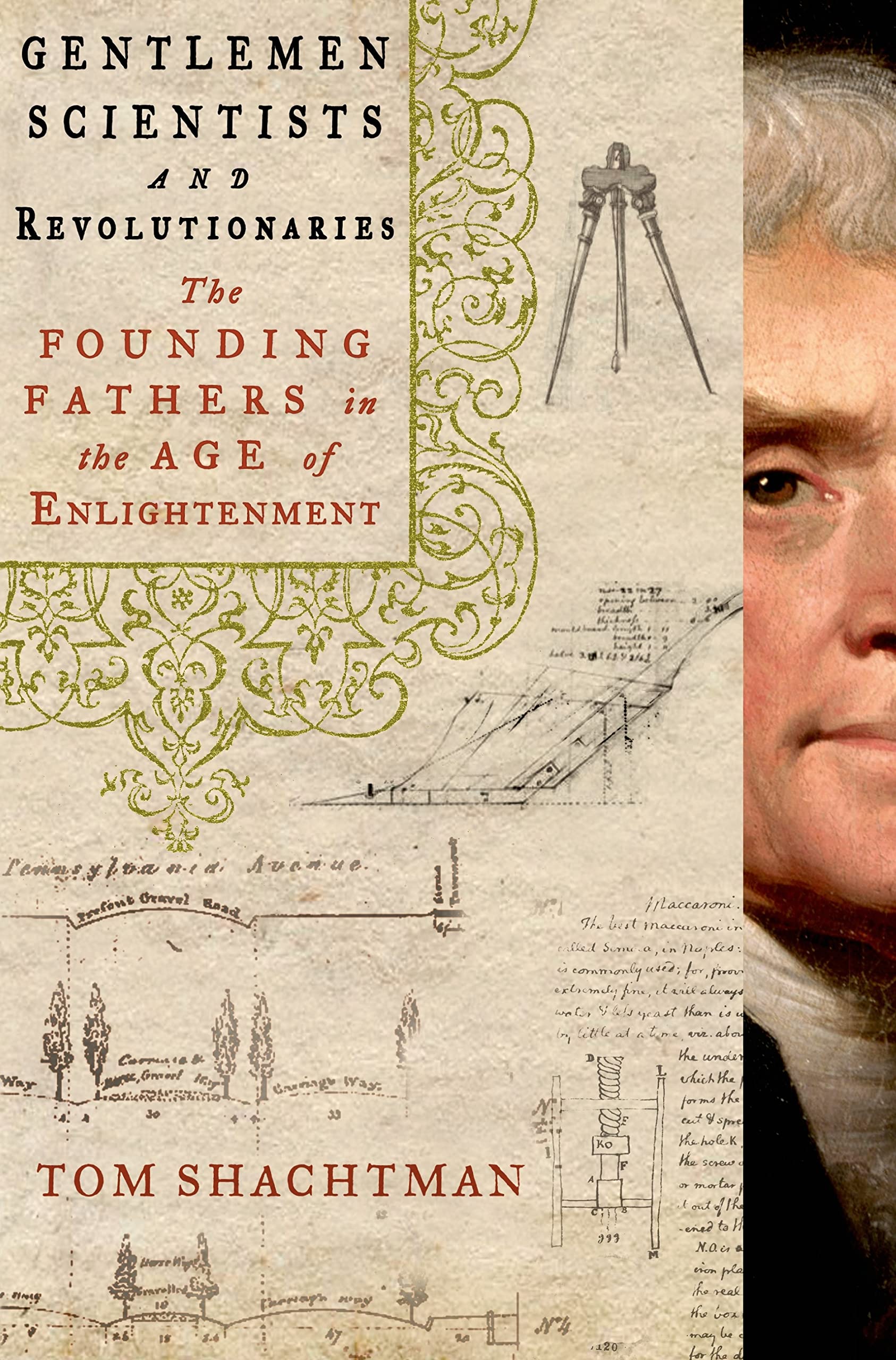 Gentlemen Scientists and Revolutionaries: The Founding Fathers in the Age of Enlightenment book cover