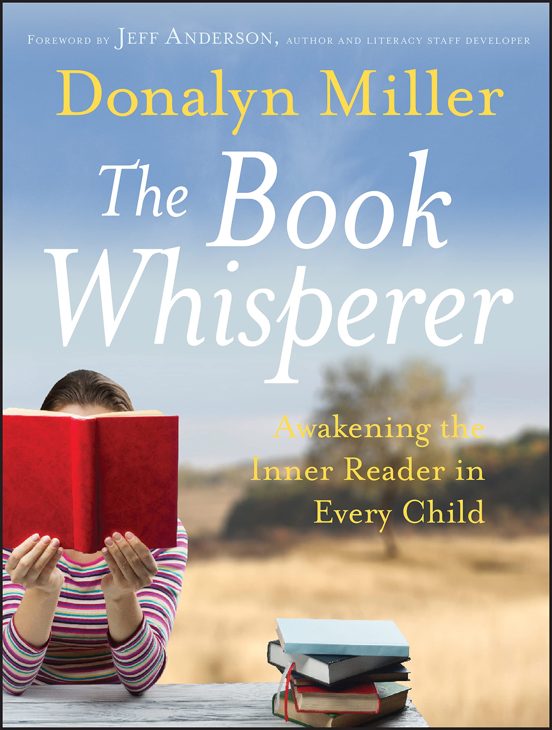 Book Whisperer: Awakening the Inner Reader in Every Child book cover