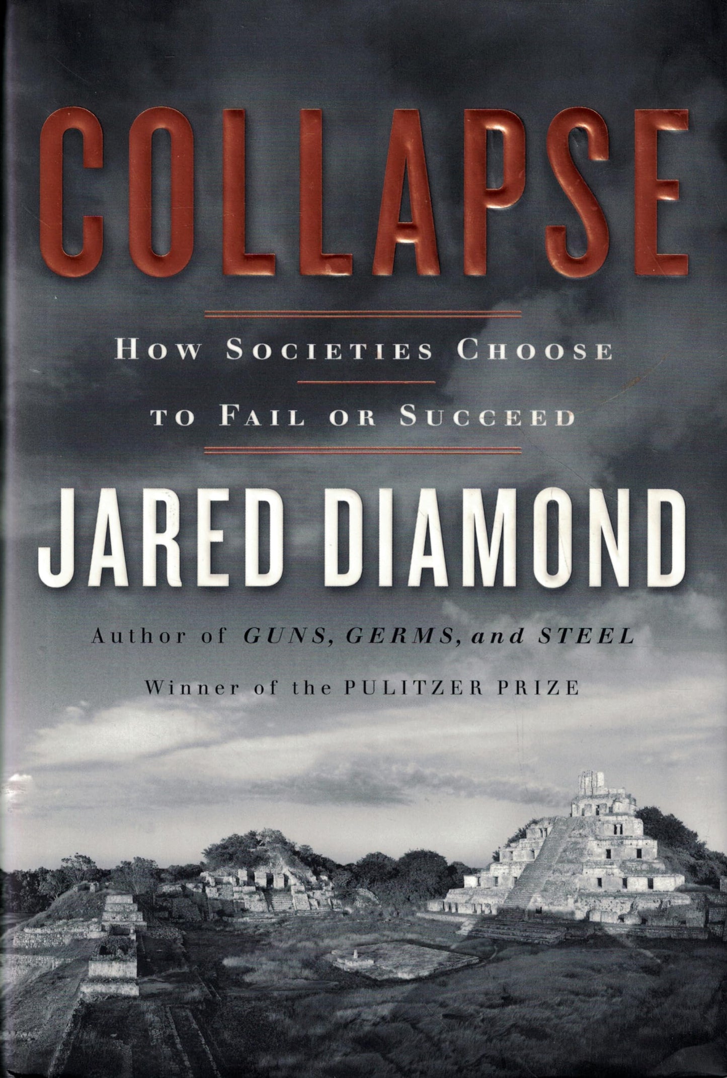 Collapse: How Societies Choose to Fail or Succeed book cover