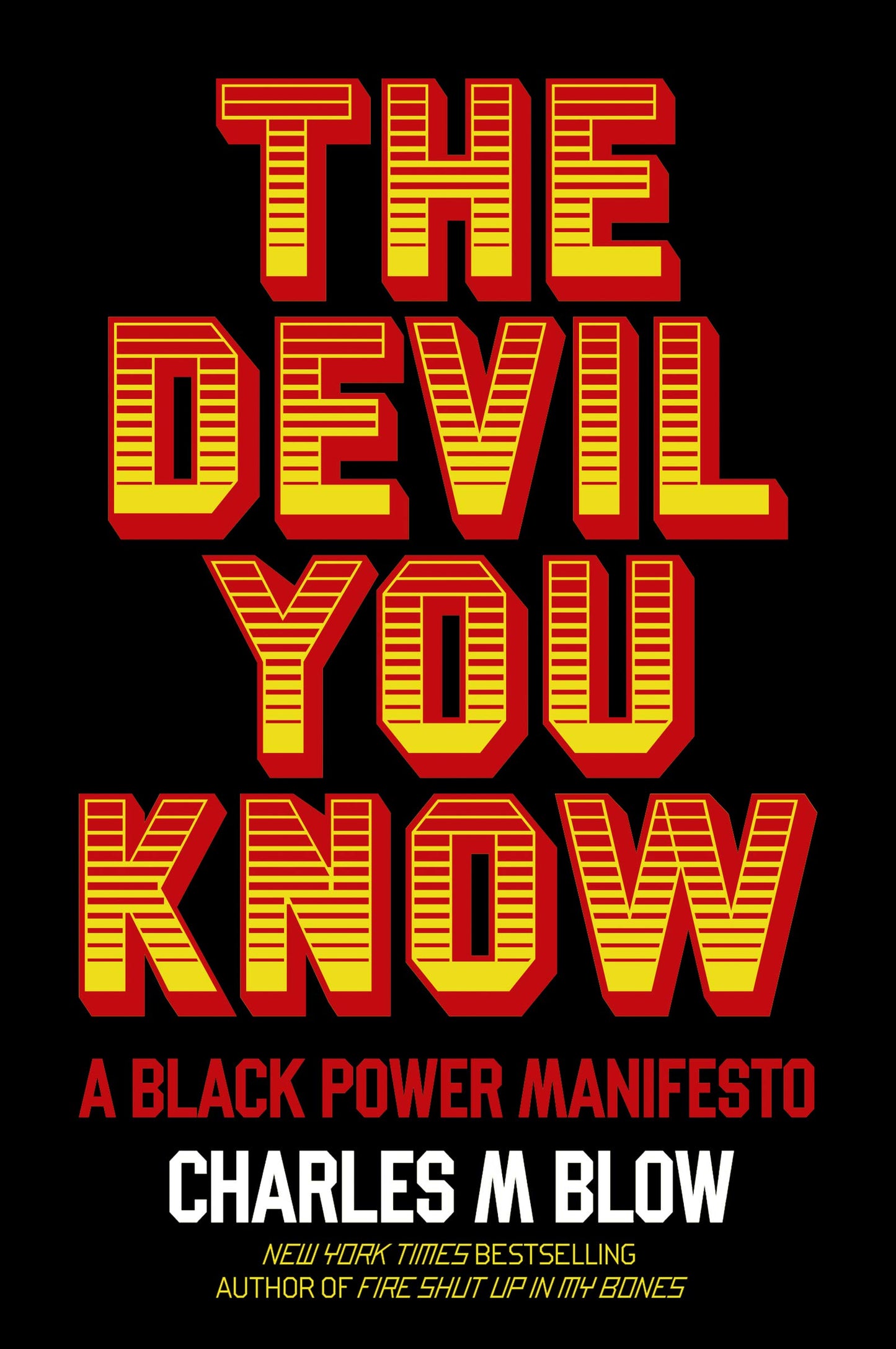 Devil You Know: A Black Power Manifesto book cover