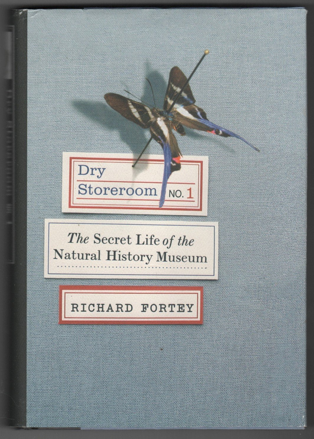 Dry Storeroom No. 1: The Secret Life of the Natural History Museum book cover