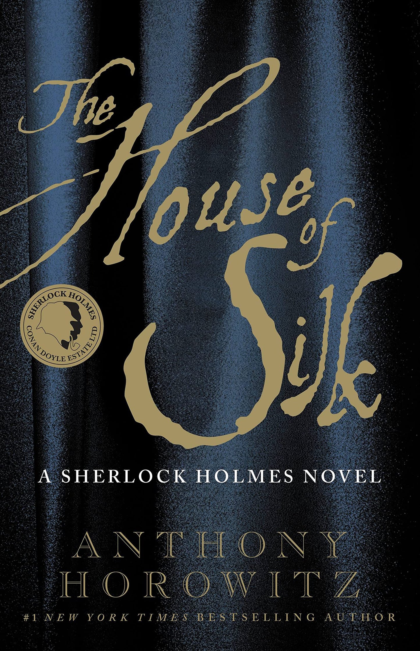 House of Silk: A Sherlock Holmes Novel book cover